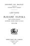 [Gutenberg 54466] • Letters to Madame Hanska, born Countess Rzewuska, afterwards Madame Honoré de Balzac, 1833-1846